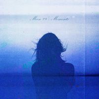 Moon 29 - Moments