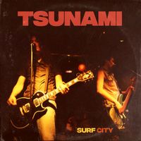 Tsunami - Surf City