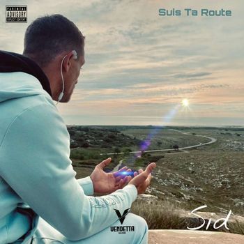 Sid - suis ta route (Explicit)