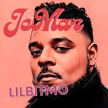 JeMar - Lilbitmo