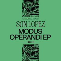 San Lopez - Modus Operandi