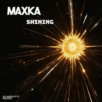 MaxKa - Shining