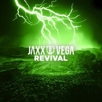 Jaxx & Vega - Revival