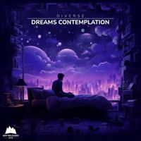 Diverse - Dreams Contemplation