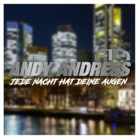 Andy Andress - Jede Nacht hat deine Augen
