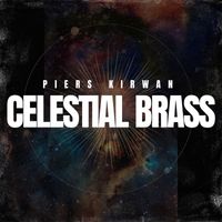 Piers Kirwan - Celestial Brass