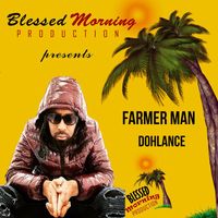 Dohlance - Farmer Man