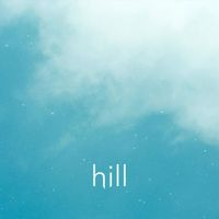 HILL - And Forever