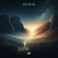 Lys - Best for You (Explicit)