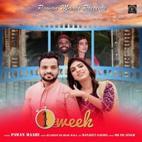 Pawan Mahi - ONE WEEK