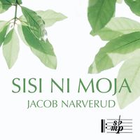 Jacob Narverud - Sisi Ni Moja