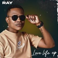 Ray - Love Life (Explicit)