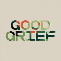 Good Grief - Akimbo
