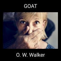 O. W. Walker - GOAT