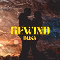 Dusa - REWIND