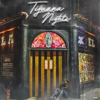 Bad Royale - Tijuana Nights (feat. iLL Nicky)
