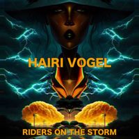 Hairi Vogel - Riders on the storm
