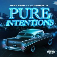 Baby Bash - Pure Intentions (Explicit)