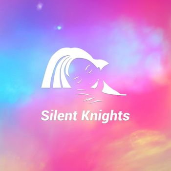 Silent Knights - Harmonic Dreams