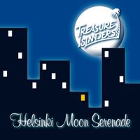 The Treasure Islanders - Helsinki Moon Serenade