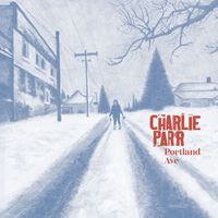 Charlie Parr - Portland Avenue