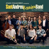 Joan Chamorro - Joan Chamorro Presenta Sant Andreu Reunion Band