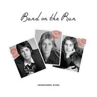 Paul McCartney, Wings - Band On The Run (Underdubbed Mix)