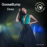 Goosebump - Deep