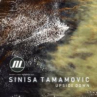 Sinisa Tamamovic - Upside Down EP