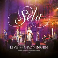 Sela - Live in Groningen