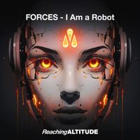 Forces - I Am a Robot