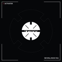 Activator - We Will Rock You