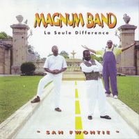 Magnum Band - San Fwontie