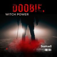 Doobie - Witch Power
