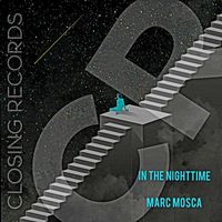 Marc Mosca - In the Nighttime