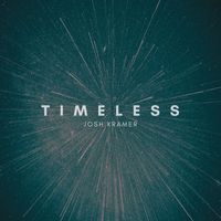 Josh Kramer - Timeless