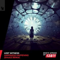 Lost Witness - Happiness Happening (Shugz Remix)