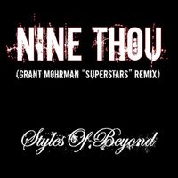 Styles Of Beyond - Nine Thou (Grant Mohrman Superstars Remix [Explicit])