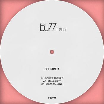 Del Fonda - Double Trouble EP