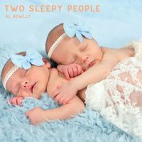 Al Bowlly - Two Sleepy People