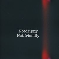 NOTD - Not Friendly (instrumental)