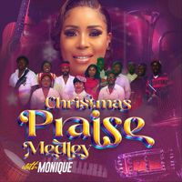 Monique - Christmas Praise Medley with Monique (Live)