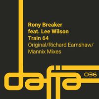 Rony Breaker - Train 64