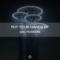 Juan Frosinone - Put Your Hands Up (Radio Edit)