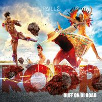 Paille - R.O.D.R Ruff on DI Road (Explicit)