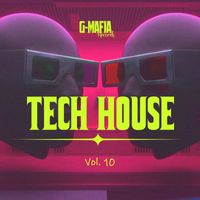 Various Artists - G-Mafia Tech House, Vol. 10