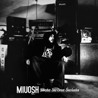Miuosh - Piąta strona świata (Explicit)