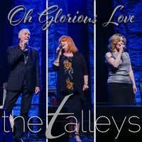 The Talleys - Oh Glorious Love (Live)
