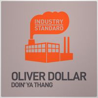 Oliver Dollar - Doin' Ya Thang (Explicit)