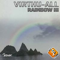 Virthu-All - Rainbow 3 ( Remaster 2023 )